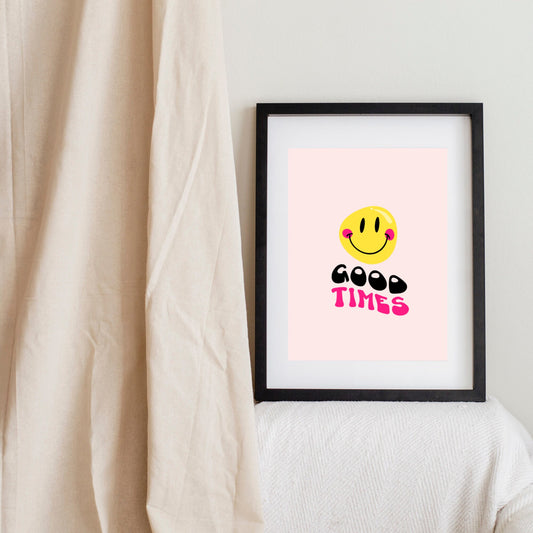 Good Time, Smiley Face - Digital print, downloadable print, Wall Art Print, Digital Download, pop art, art quotes