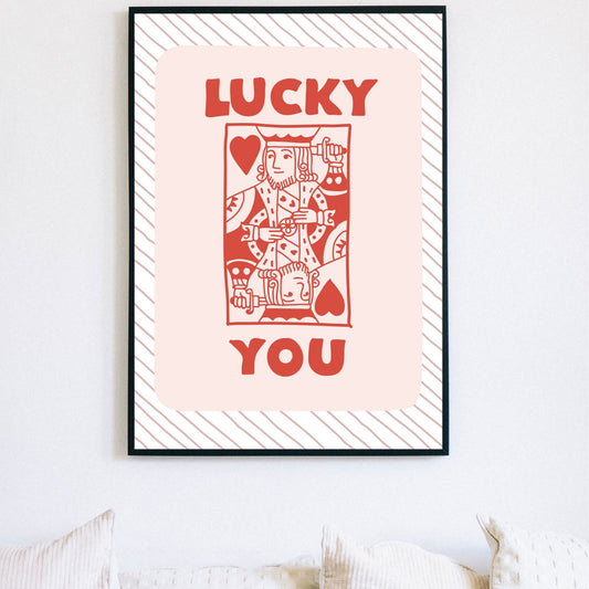 Luck you - King - Retro Trendy Aesthetic Wall Art, Wall Print, Digital Download Print, Wall Decor, King of Hearts, Lucky You Card